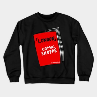 London Comic Shoppe Crewneck Sweatshirt